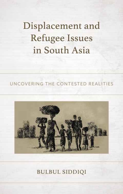 Cover image for book Displacement and Refugee Issues in South Asia