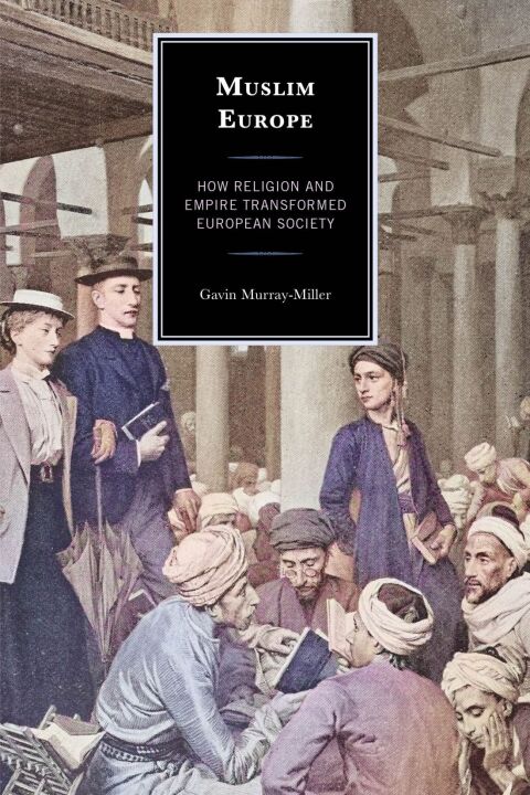 Cover image for book Muslim Europe