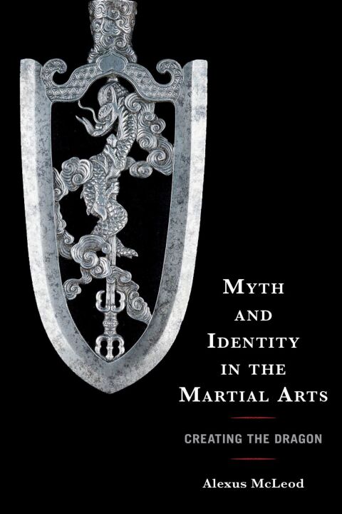Cover image for book Myth and Identity in the Martial Arts