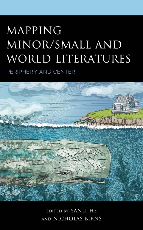 Cover image for book Mapping Minor/Small and World Literatures