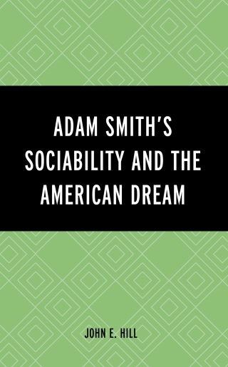 Adam Smith’s Sociability and the American Dream