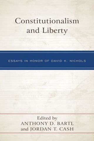 Constitutionalism and Liberty