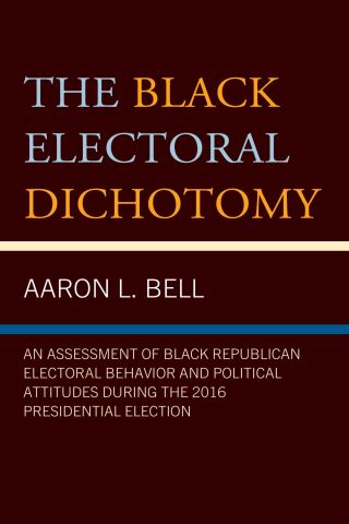 The Black Electoral Dichotomy