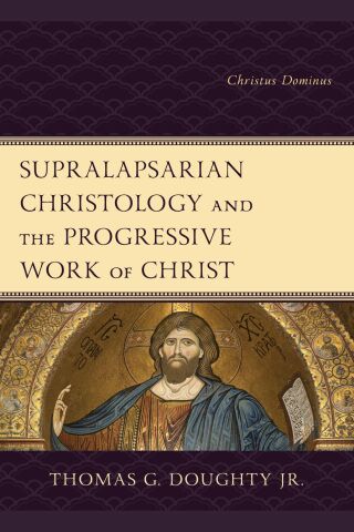 Supralapsarian Christology and the Progressive Work of Christ
