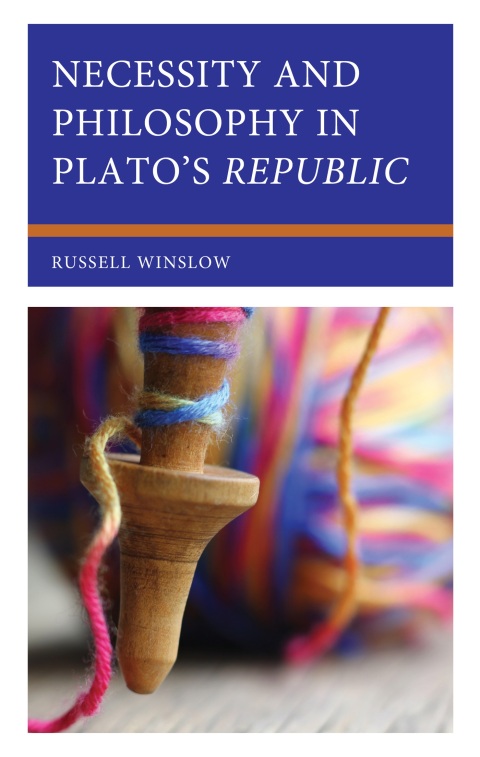 Cover image for book Necessity and Philosophy in Plato's Republic