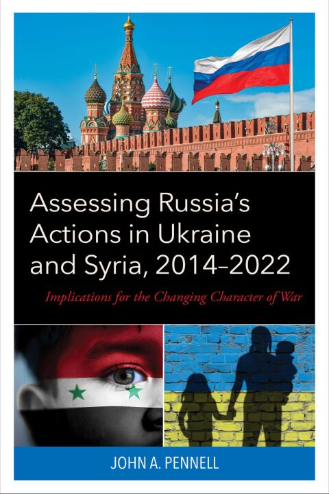 Cover image for book Assessing Russia's Actions in Ukraine and Syria, 2014–2022