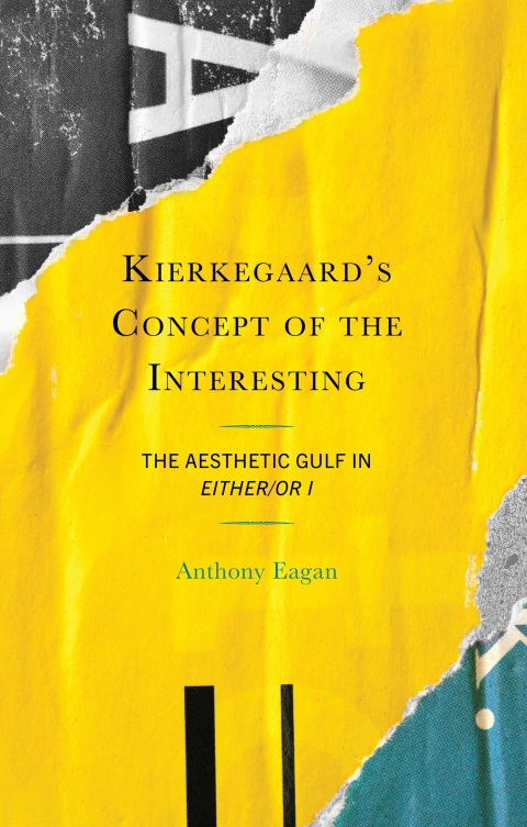 Cover image for book Kierkegaard's Concept of the Interesting