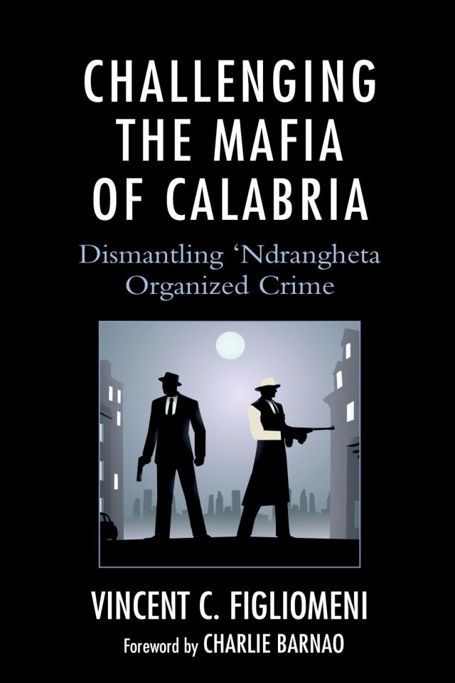 Challenging the Mafia of Calabria