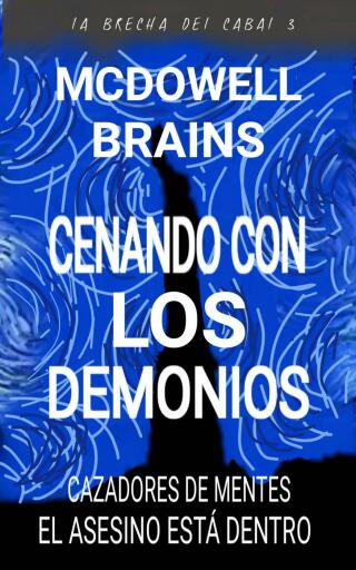 Cenando Con Los Demonios