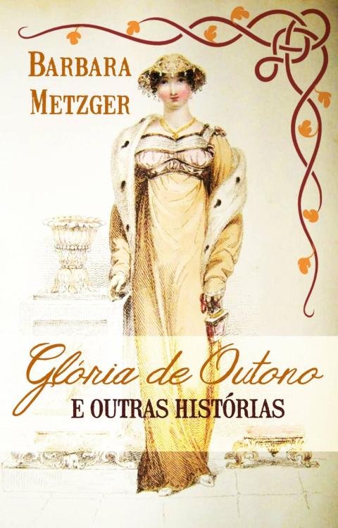 GlÃ³ria de outono e outras histÃ³rias 
