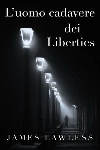 L’uomo cadavere dei Liberties