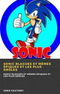 Omslagafbeelding: Sonic blagues et mèmes épiques et les plus drôles 9781667439310