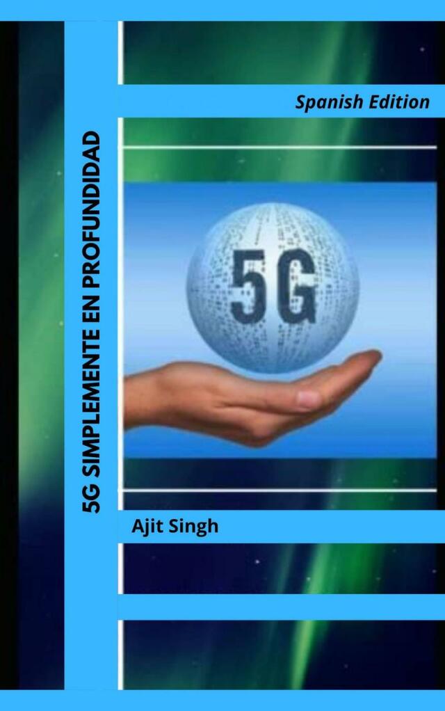 5G Simplemente en Profundidad
