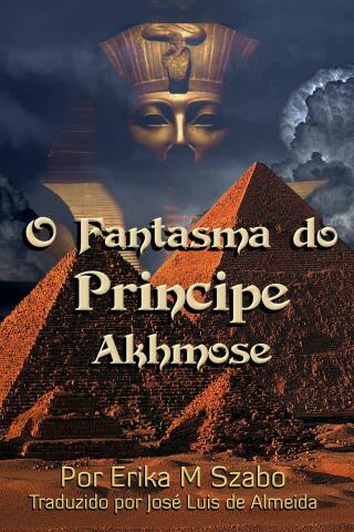 O Fantasma do Príncipe Akhmose