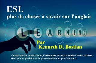 ESL : Plus de choses à savoir sur l'anglais