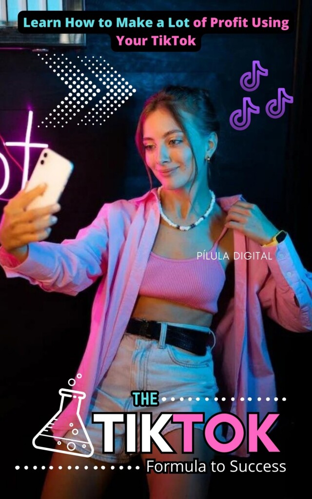 The TikTok Formula to Success