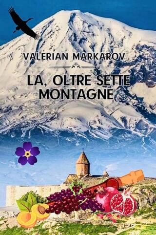 La, oltre sette montagne