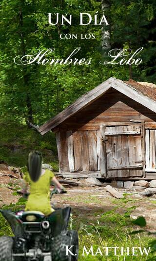 Un día con los hombres lobo