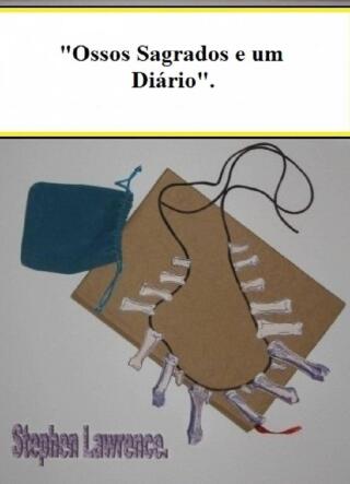 Ossos Sagrados e um Diário