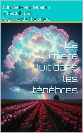 La lumière luit dans les ténèbres