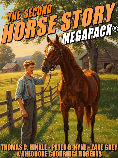 The Second Horse Story MEGAPACKÂ® 