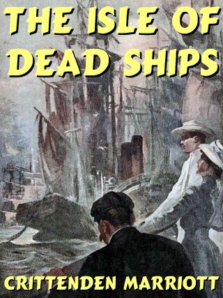 The Isle of Dead Ships