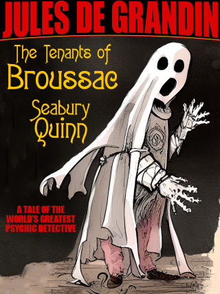 The Tenants of Broussac