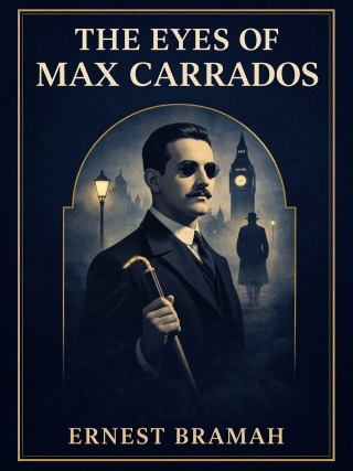 The Eyes of Max Carrados