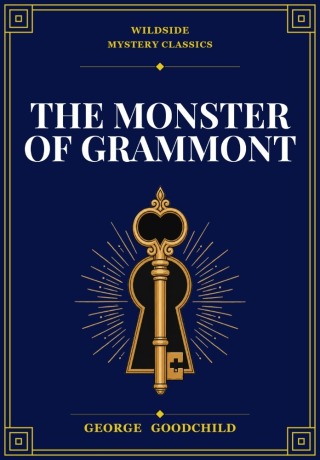 The Monster of Grammont