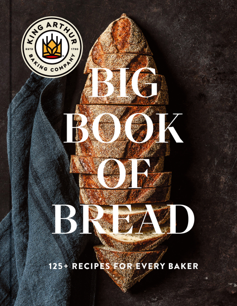 Cover image for book The King Arthur Baking Company Big Book of Bread