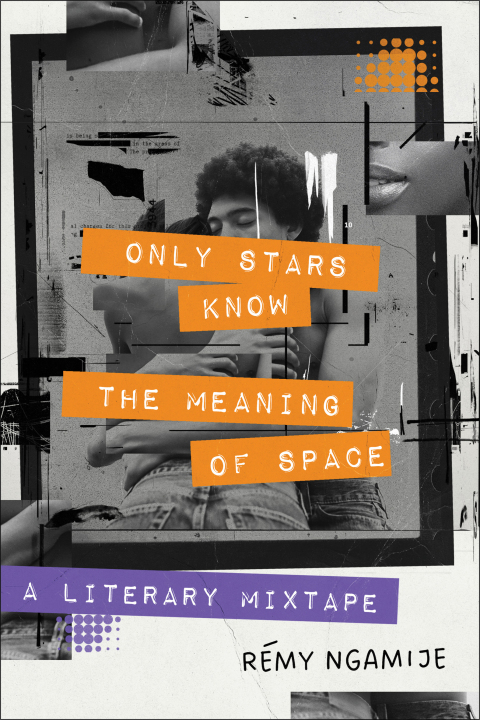 Cover image for book Only Stars Know the Meaning of Space