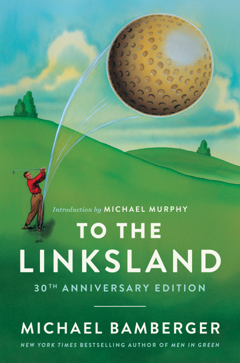 Cover image for book To the Linksland (30th Anniversary Edition)