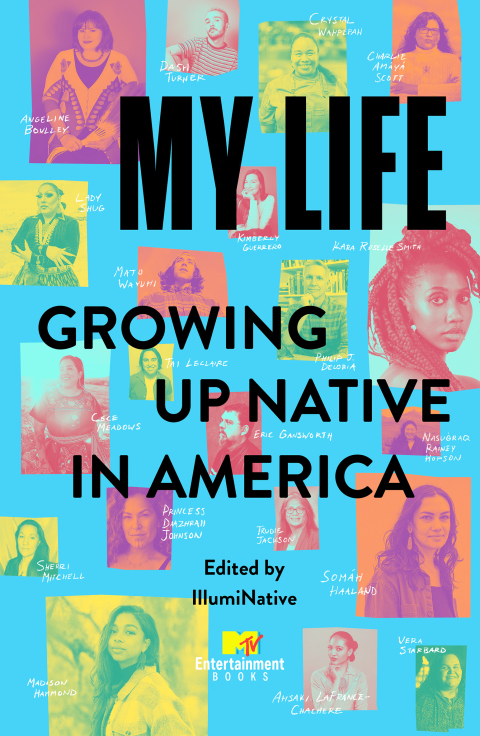Cover image for book My Life: Growing Up Native in America