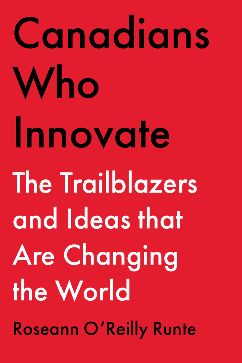 Cover image for book Canadians Who Innovate