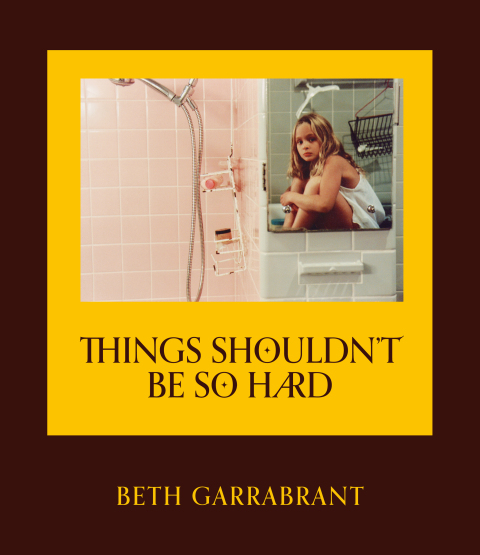 Cover image for book Things Shouldn't Be So Hard
