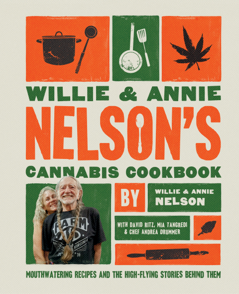 Cover image for book Willie and Annie Nelson's Cannabis Cookbook