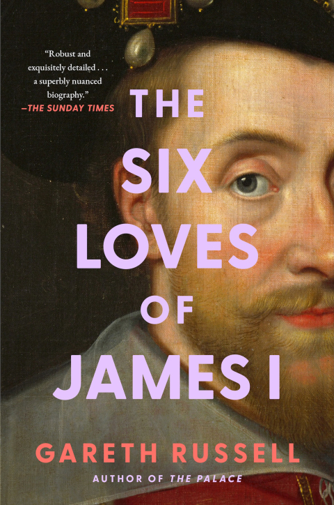 Cover image for book The Six Loves of James I