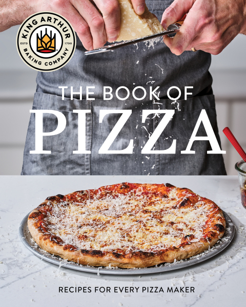 Cover image for book King Arthur Baking Company's Book of Pizza