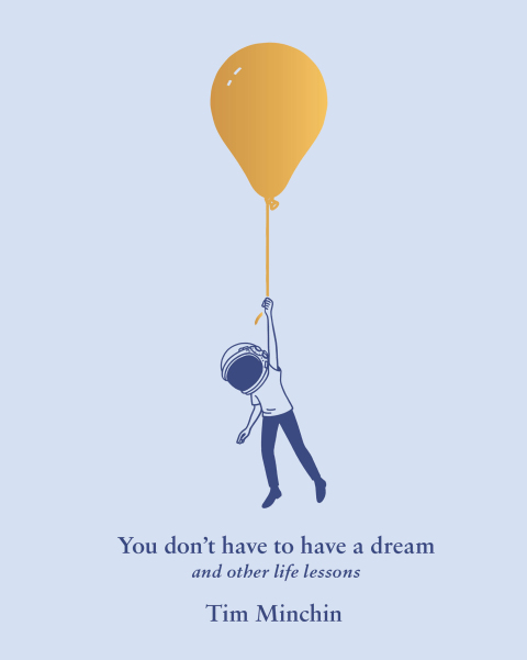 Cover image for book You Don't Have to Have a Dream