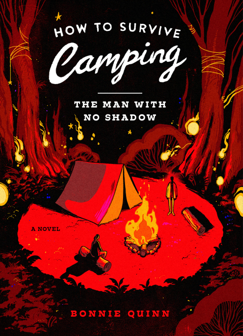 Cover image for book How to Survive Camping: The Man With No Shadow