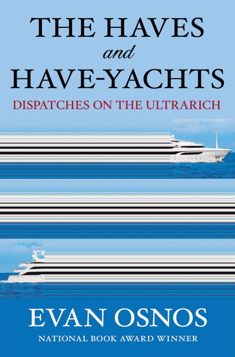 Cover image for book The Haves and Have-Yachts