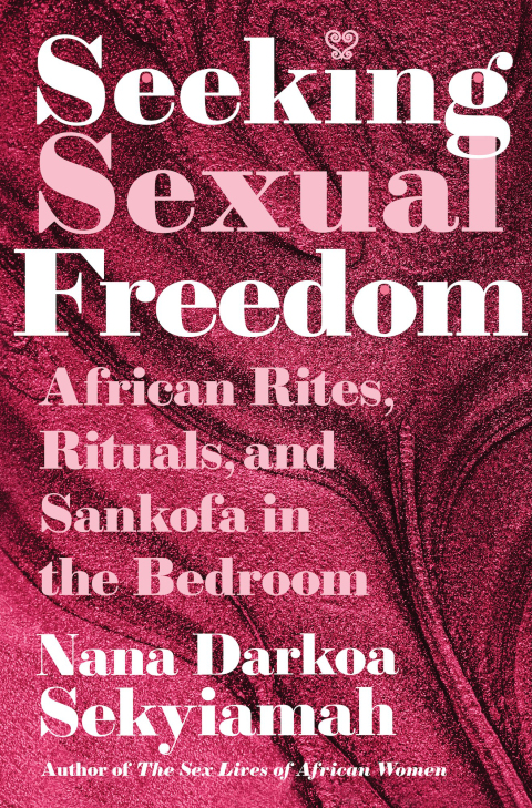 Cover image for book Seeking Sexual Freedom