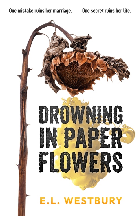 Cover image for book Drowning in Paper Flowers