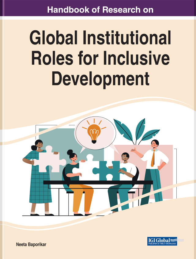 Handbook of Research on Global Institutional Roles for Inclusive Development