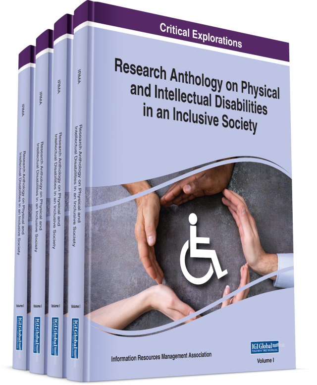 Research Anthology on Physical and Intellectual Disabilities in an Inclusive Society