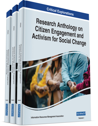 Research Anthology on Citizen Engagement and Activism for Social Change
