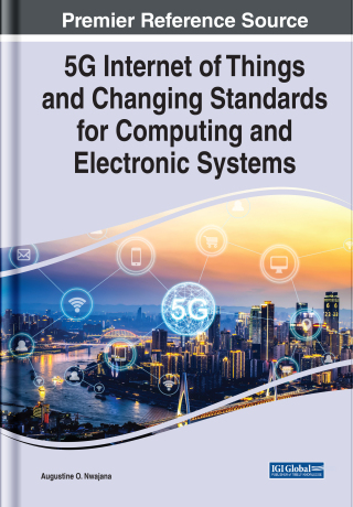 5G Internet of Things and Changing Standards for Computing and Electronic Systems