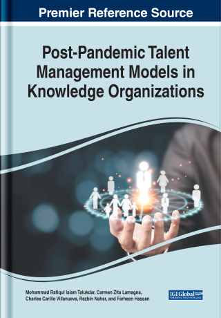 Post-Pandemic Talent Management Models in Knowledge Organizations