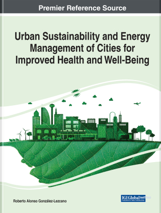 Urban Sustainability and Energy Management of Cities for Improved Health and Well-Being