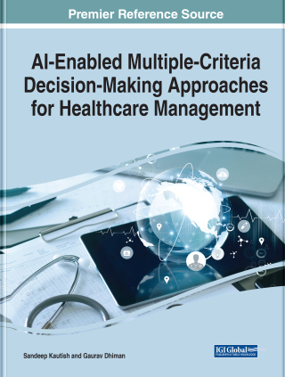 AI-Enabled Multiple-Criteria Decision-Making Approaches for Healthcare Management